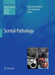 Book cover of: Scrotal Pathology. By: Michele Bertolotto