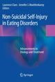 Book cover of: Non-Suicidal Self-Injury in Eating Disorders. By: Laurence Claes