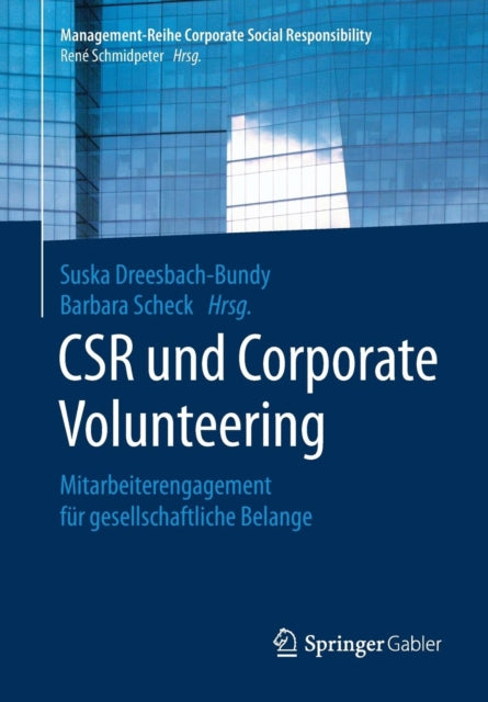 Book cover of: CSR und Corporate Volunteering. By: Suska Dreesbach-Bundy