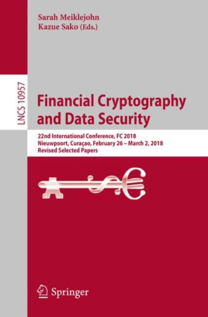 Book cover of: Financial Cryptography and Data Security. By: Sarah Meiklejohn