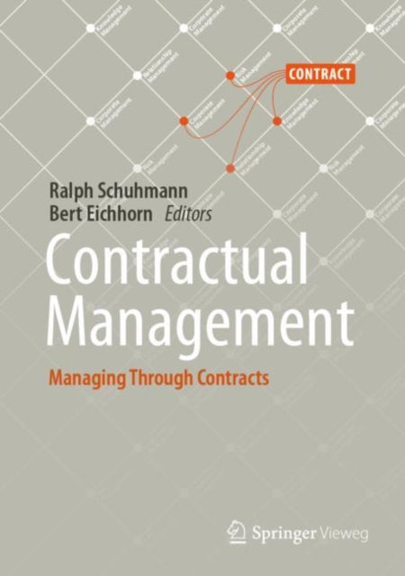 Book cover of: Contractual Management. By: Ralph Schuhmann