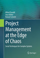 Book cover of: Project Management at the Edge of Chaos. By: Alfred Oswald