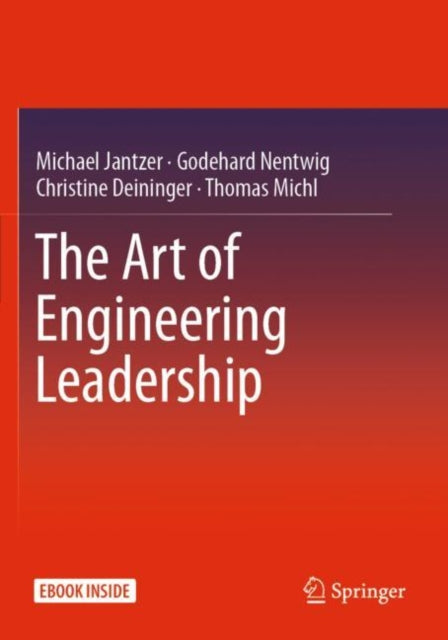 Book cover of: Art of Engineering Leadership. By: Michael Jantzer