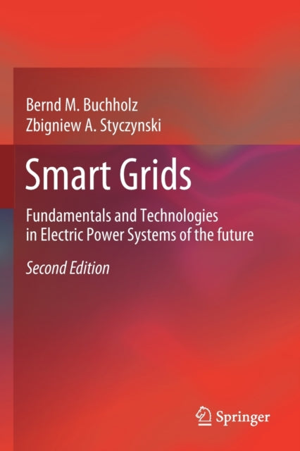 Book cover of: Smart Grids. By: Bernd M. Buchholz