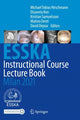 Book cover of: ESSKA Instructional Course Lecture Book. By: Michael Tobias Hirschmann