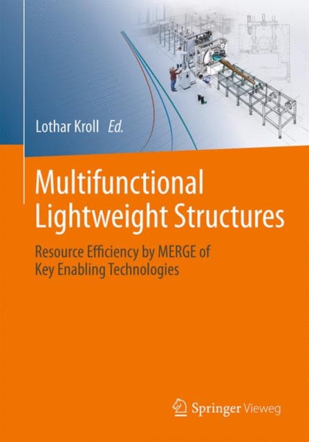 Book cover of: Multifunctional Lightweight Structures. By: Lothar Kroll
