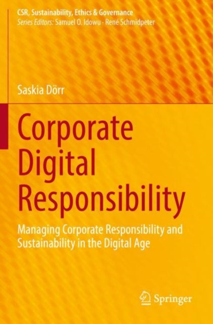 Book cover of: Corporate Digital Responsibility. By: Saskia Dörr