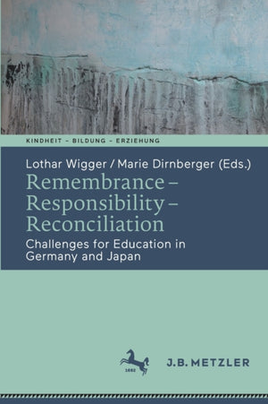 Remembrance – Responsibility – Reconciliation