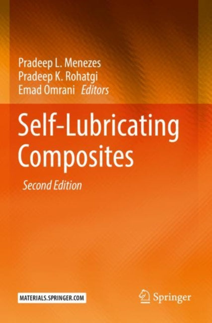 Book cover of: Self-Lubricating Composites. By: Pradeep L. Menezes
