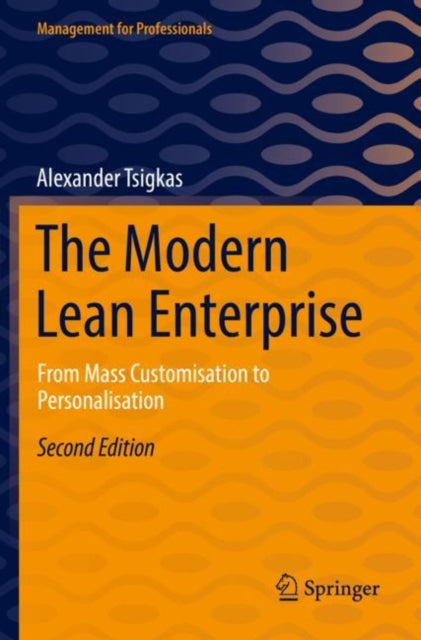 Book cover of: Modern Lean Enterprise. By: Alexander Tsigkas