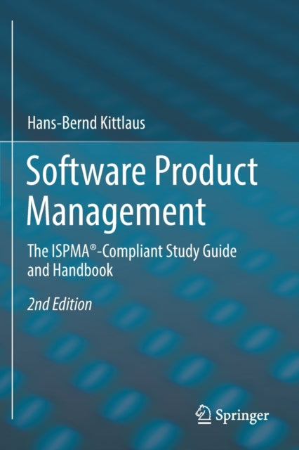 Book cover of: Software Product Management. By: Hans-Bernd Kittlaus