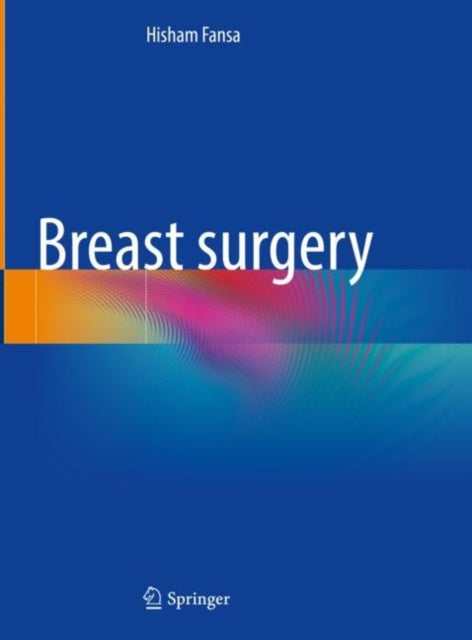 Book cover of: Breast surgery. By: Hisham Fansa
