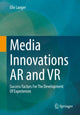 Book cover of: Media Innovations AR and VR. By: Elle Langer