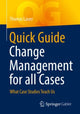 Book cover of: Quick Guide Change Management for all Cases. By: Thomas Lauer