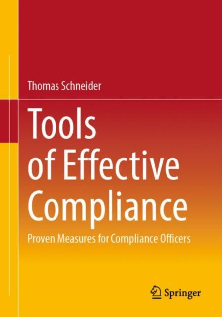 Tools of Effective Compliance