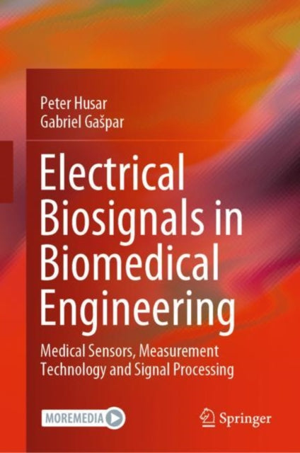 Book cover of: Electrical Biosignals in Biomedical Engineering. By: Peter Husar