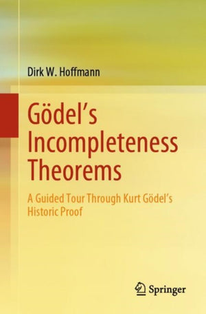 Godel's Incompleteness Theorems