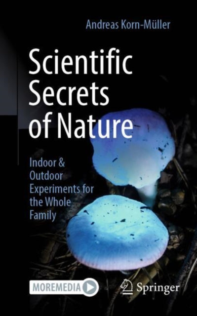 Book cover of: Scientific Secrets of Nature. By: Andreas Korn-Müller