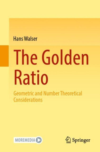 Book cover of: Golden Ratio. By: Hans Walser