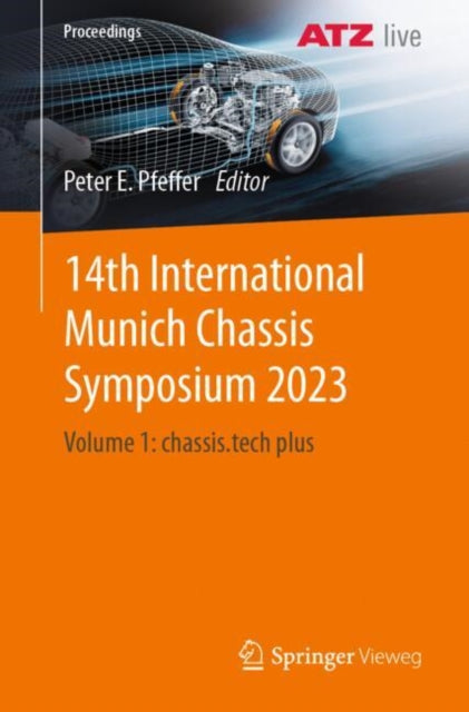 Book cover of: 14th International Munich Chassis Symposium 2023. By: Peter E. Pfeffer