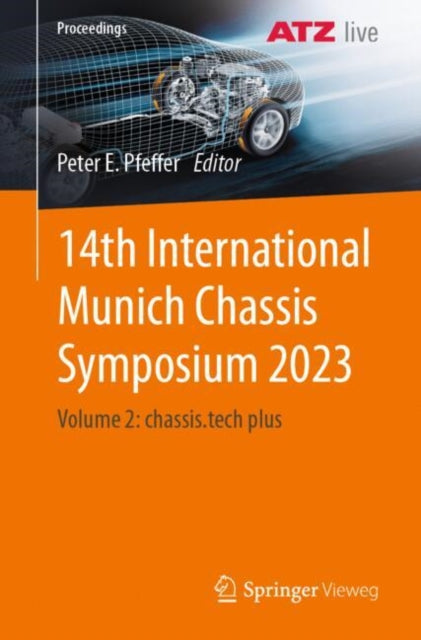 Book cover of: 14th International Munich Chassis Symposium 2023. By: Peter E. Pfeffer