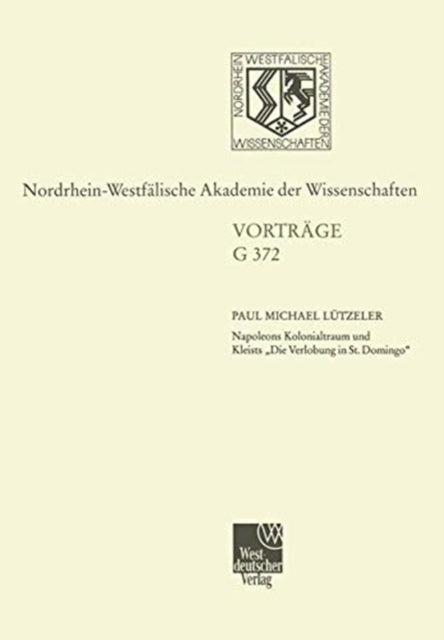 Book cover of: Napoleons Kolonialtraum und Kleists â€žDie Verlobung in St. Domingo"
