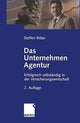 Book cover of: Das Unternehmen Agentur. By: Steffen Ritter