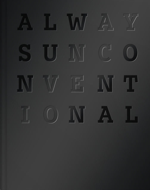 Book cover of: Always Unconventional. By: HILGER