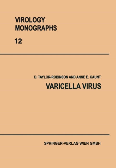 Book cover of: Varicella Virus. By: D. Taylor-Robinson