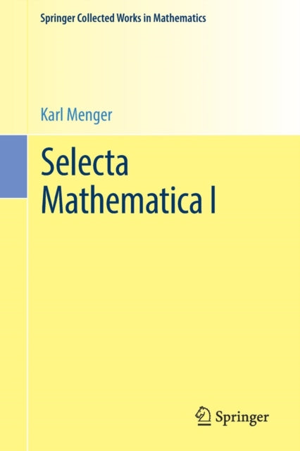 Book cover of: Selecta Mathematica I. By: Karl Menger