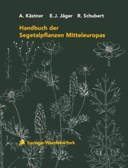 Book cover of: Handbuch der Segetalpflanzen Mitteleuropas