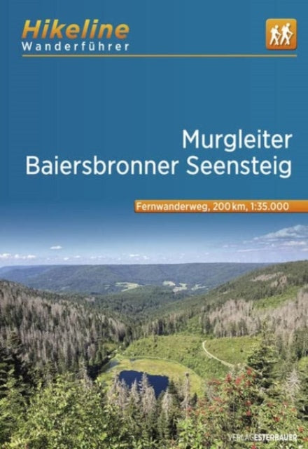 Book cover of: Murgleiter - Baiersbronner Seensteig - Durch die Taler und uber die Hohen der Nationalparkregion Schwarzwald