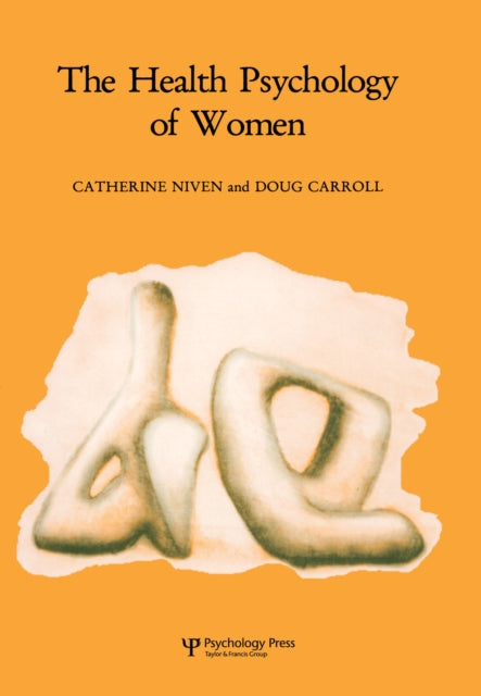 Book cover of: Health Psychology of Women
