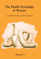 Book cover of: Health Psychology of Women