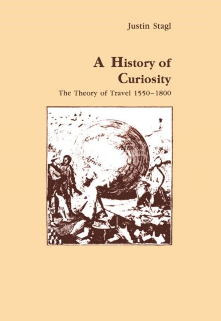 Book cover of: History of Curiosity. By: Stagle