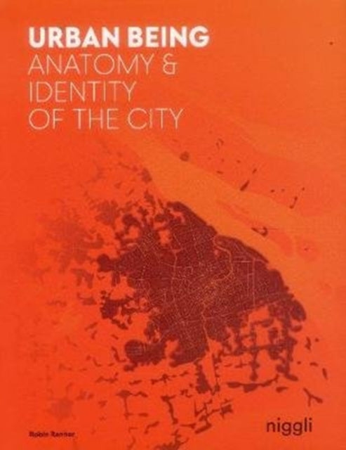 Book cover of: Urban Being. By: Robin Renner
