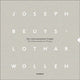 Book cover of: Joseph Beuys and Lothar Wolleh. By: Joseph Beuys
