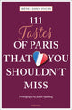 Book cover of: 111 Tastes of Paris That You Shouldn't Miss. By: Irene Lassus-Fuchs