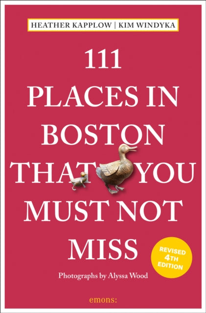 Book cover of: 111 Places in Boston That You Must Not Miss