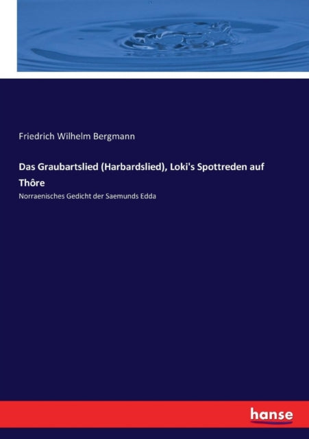 Book cover of: Graubartslied (Harbardslied), Loki's Spottreden auf Thore