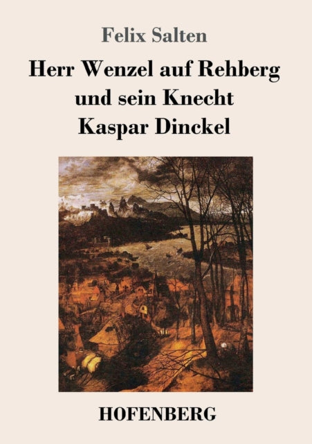Book cover of: Herr Wenzel auf Rehberg und sein Knecht Kaspar Dinckel