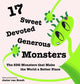 Book cover of: 17 Sweet, Devoted, Generous Monsters