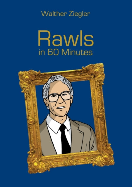 Book cover of: Rawls in 60 Minutes