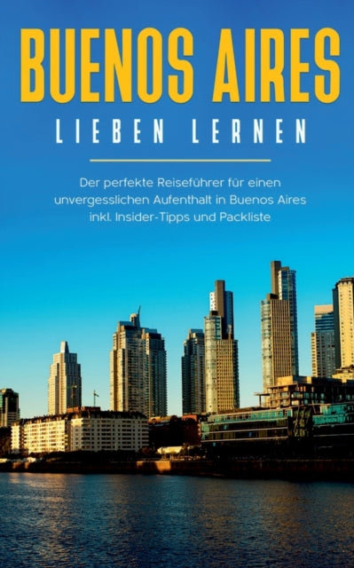 Book cover of: Buenos Aires lieben lernen