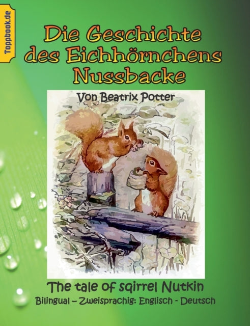 Book cover of: Geschichte des Eichhornchens Nussbacke