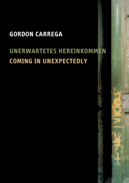 Book cover of: Coming in Unexpectedly