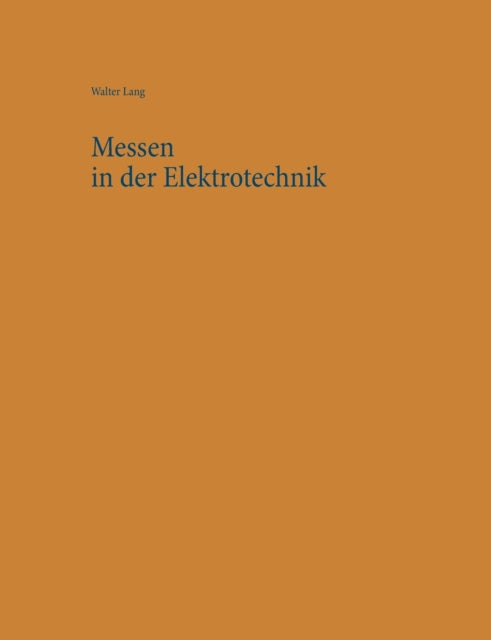 Book cover of: Messen in der Elektrotechnik