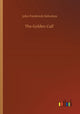 Book cover of: Golden Calf