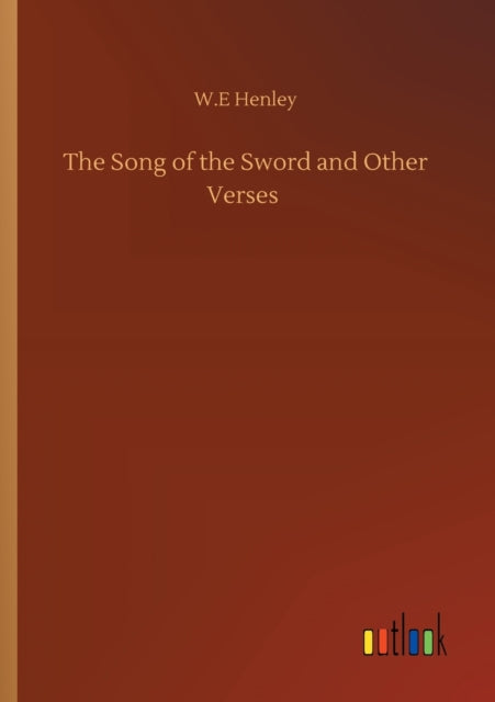 Book cover of: Song of the Sword and Other Verses