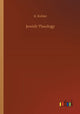 Book cover of: Jewish Theology. By: K Kohler